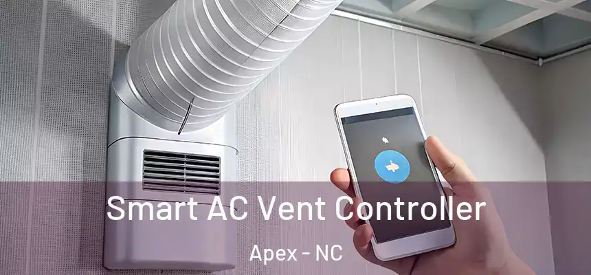  Smart AC Vent Controller Apex - NC
